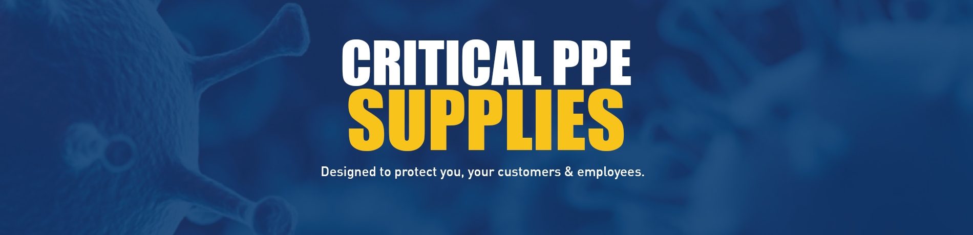 Critical PPE Supplies